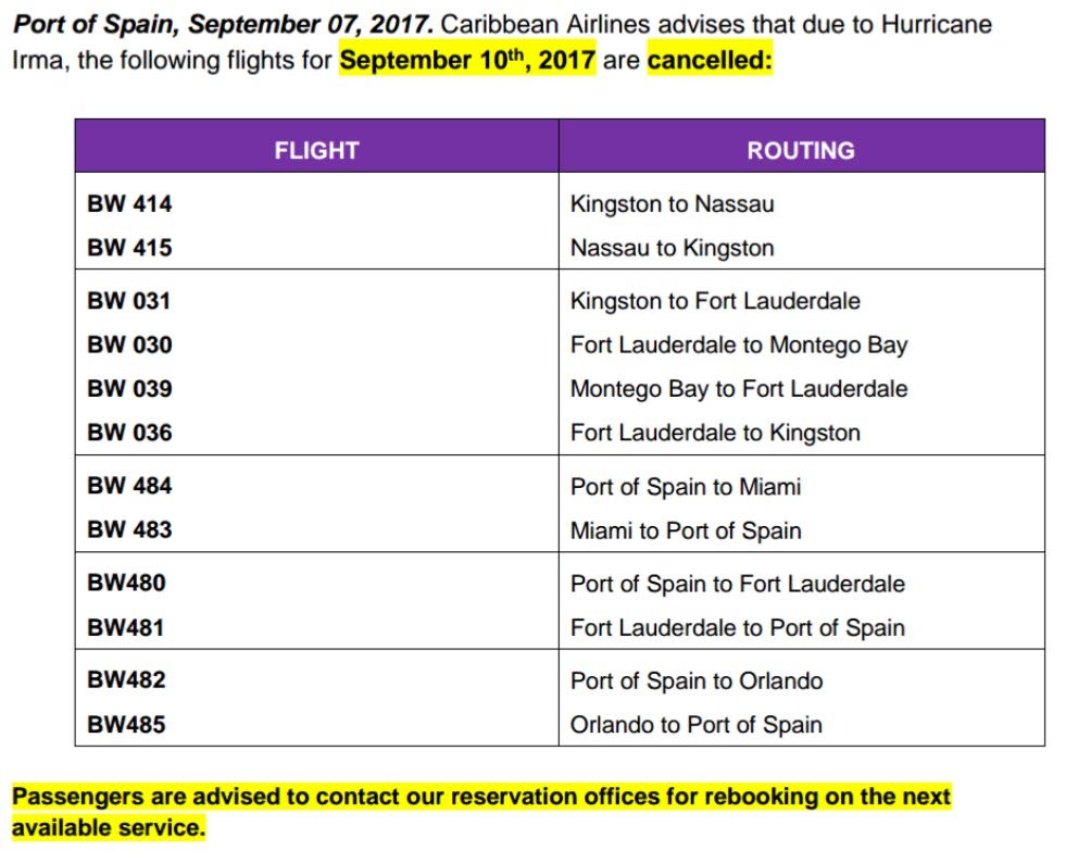 Caribbean Airlines Limited (CAL) has announced that 12 flights scheduled for September 10, 2017 have been cancelled due to Hurricane Irma