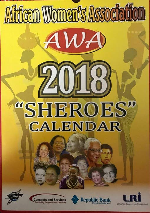 The African Women's Association (AWA) calendar highlights 12 women who contributed to the development of TT. 