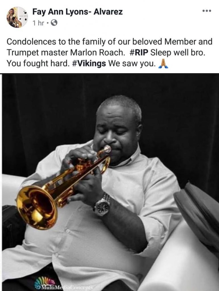 Fay Ann Lyons-Alvarez's Facebook post on the passing of Asylum trumpeter Marlon Roach. - 