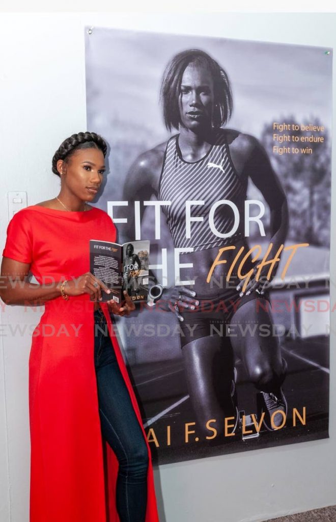Kai Selvon says about her book, Fit for the Fight, 'This is something that God wanted me to do, and even if it inspires one person then the purpose is fulfilled.' - 