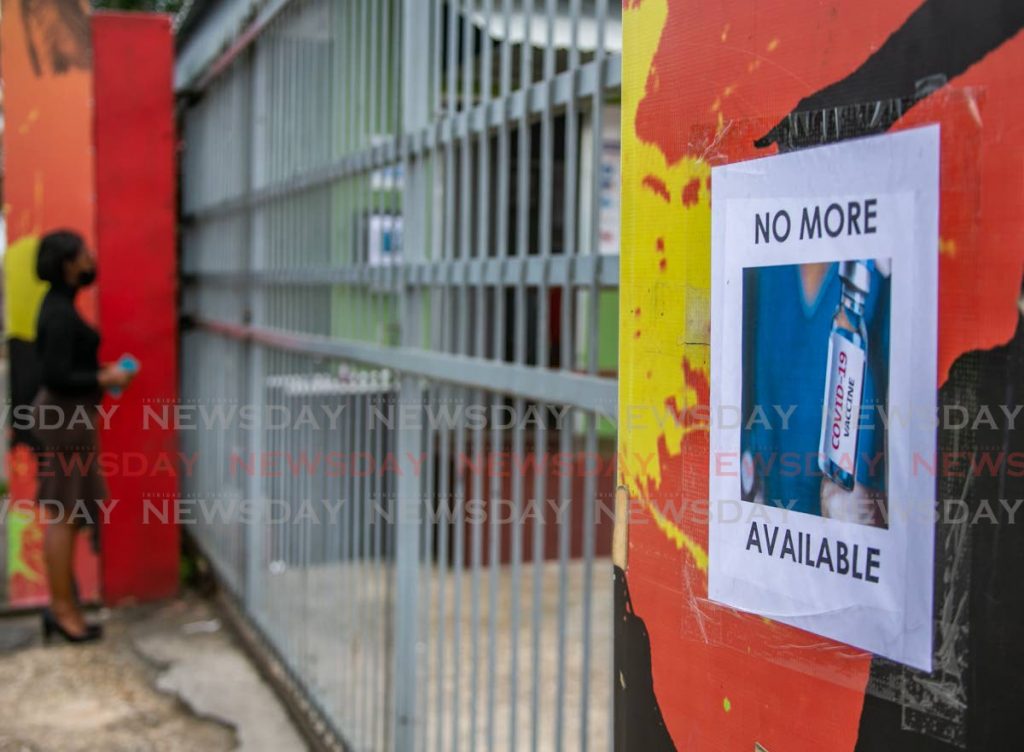 In this photo taken on May 6, a sign announces that there are no more covid19 vaccines available at the Queen's Park Savannah in Port of Spain, which had previously been used as a vaccination centre. - Jeff K. Mayers