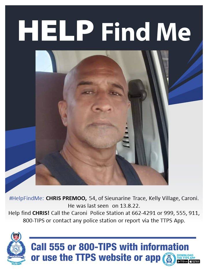 A missing person flyer issued by the police seeking help to find Chris Premoo. - Photo courtesy TTPS