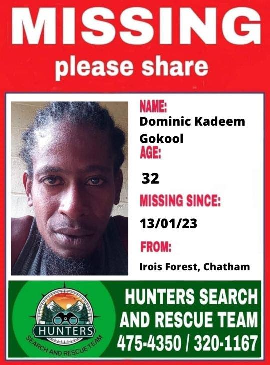 A missing person poster, placed on social media by the Hunters Search and Rescue Team, showing missing man Dominic Gokool, who is believed to be the man found dead in a mud volcano. - HSRT 