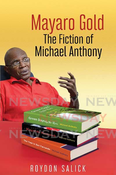 The cover of Mayaro Gold The Fiction of Michael Anthony. - 
