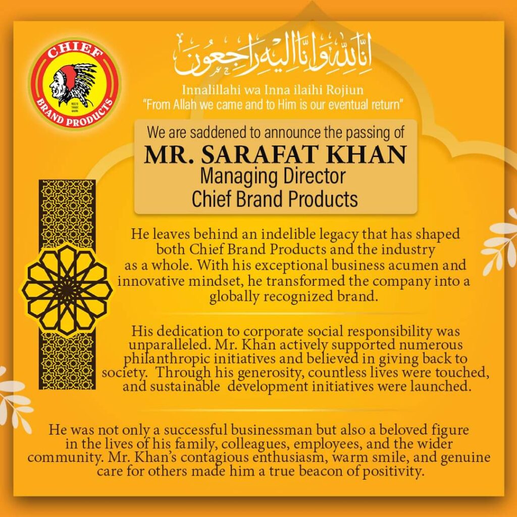  Chief Brand Products announced on Monday the company's managing director Sarafat Khan has died. Image courtesy Chief Brand Products Facebook page

