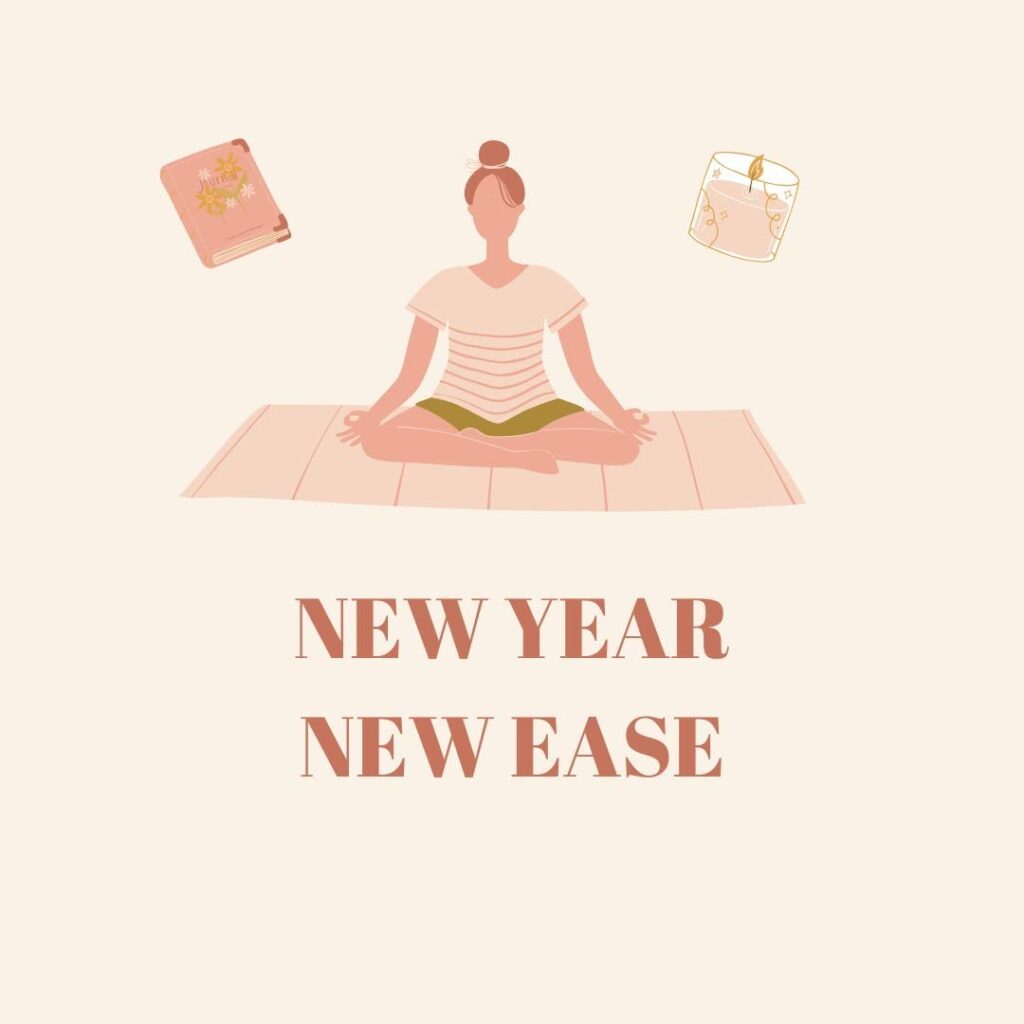 Ease in the new year gently - 